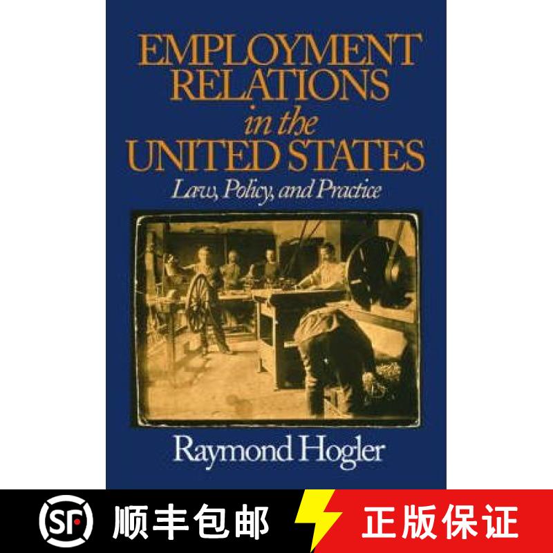 【3-4周达】Employment Relations in the United States: Law, Policy, and Practice (1) [9781412904148]