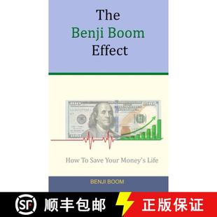 预订 Your Money Effect steps 9781733110310 Boom How Save Life easy Benji The
