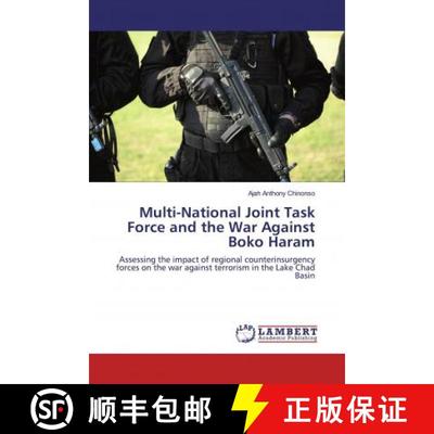 预订 Multi-National Joint Task Force and the War Against Boko Haram [9783659973116]