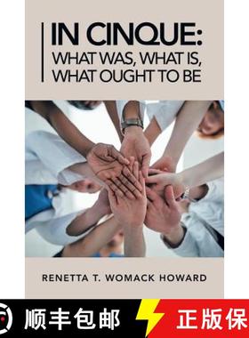 预订 In Cinque: What Was, What Is, What Ought to Be [9781982206949]