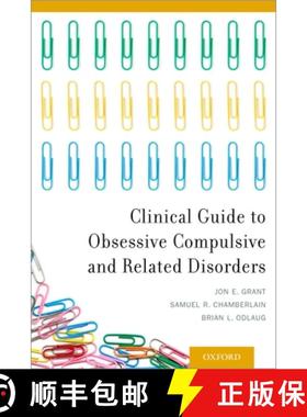 【3-4周达】Clinical Guide to Obsessive Compulsive and Related Disorders [9780199977758]