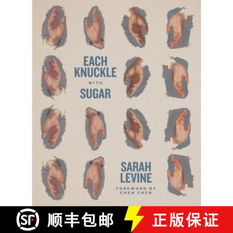 预订 Each Knuckle with Sugar [9781949065305]