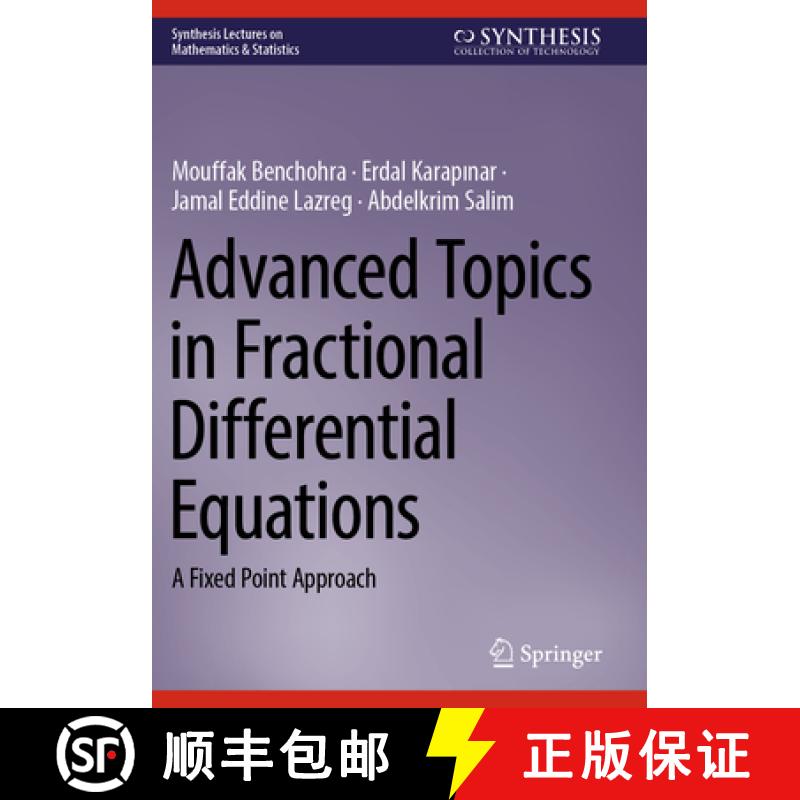 【3-4周达】Advanced Topics in Fractional Differential Equations: A Fixed Point Approach [9783031269301]