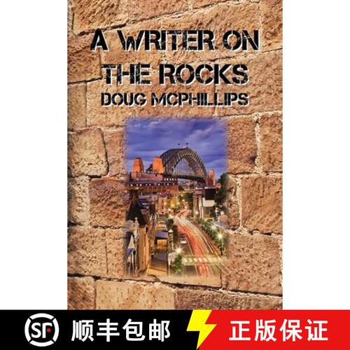 【3-4周达】A Writer on the Rocks: Hilarious Bar Tales from Sydney's Wild Side - Memoirs of a Wayward ... [9780645886245]