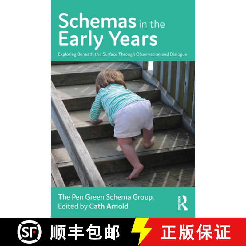 【3-4周达】Schemas in the Early Years: Exploring Beneath the Surface Through Observation and Dialogue [9781032123967]