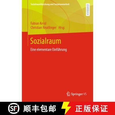 【3-4周达】Sozialraum : Eine elementare Einführung (1. Aufl. 2022) [9783658292096]
