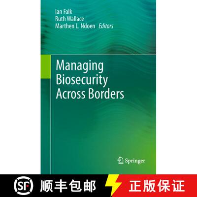 【3-4周达】Managing Biosecurity Across Borders [9789400792616]