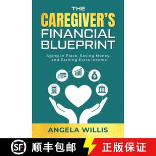 Aging and Place Caregiver Financial 9781964707556 Extra Income The Blueprint Money Saving Earning 4周达
