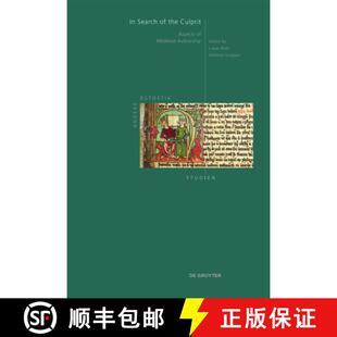 【3-4周达】In Search of the Culprit: Aspects of Medieval Authorship [9783110692679]