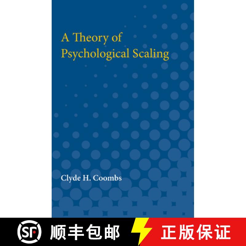 【3-4周达】A Theory of Psychological Scaling [9780472750801]