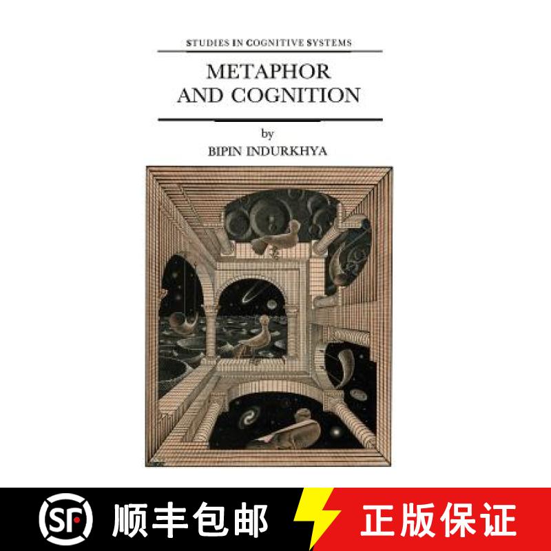 【3-4周达】Metaphor and Cognition: An Interactionist Approach [9780792316879]