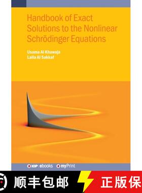 【3-4周达】Handbook of Exact Solutions to the Nonlinear Schroedinger Equations [9780750324298]