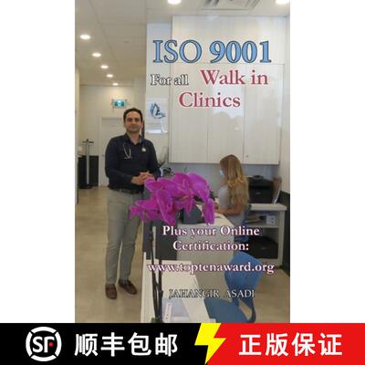 【3-4周达】ISO 9001 for all Walk in Clinics: ISO 9000 For all employees and employers [9781990451348]