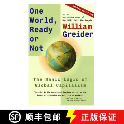 【3-4周达】One World, Ready or Not: The Manic Logic of Global Capitalism [9780684835549]