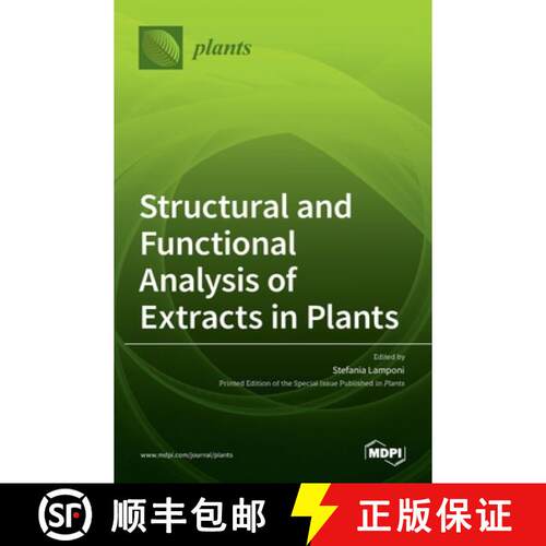 【3-4周达】精装 Structural and Functional Analysis of Extracts in Plants [9783036518954]