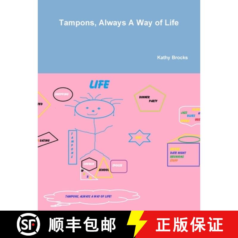 【2-3周达】Tampons, Always A Way of Life! [9781105122750]