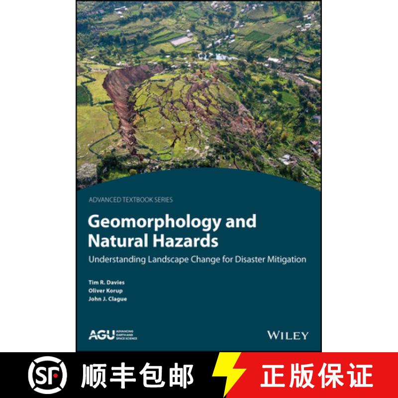 【4周达】The Geomorphic Footprint Of Natural Hazards And Disasters [Wiley地球科学] [9781119990314]