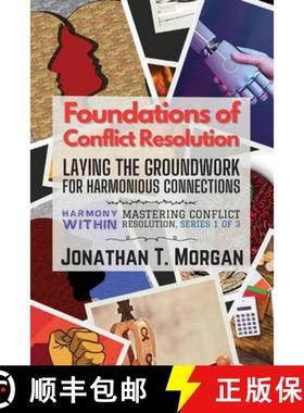 【3-4周达】Foundations of Conflict Resolution: Laying the Groundwork for Harmonious Connections [9784907794545]