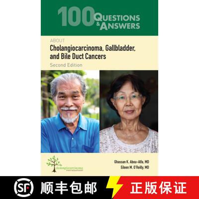 【3-4周达】100 Questions & Answers About Cholangiocarcinoma, Gallbladder, and Bile Duct Cancers [9781284248470]