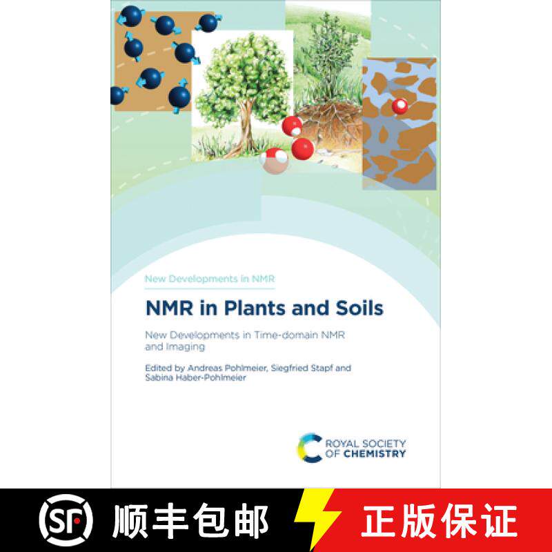 【3-4周达】NMR in Plants and Soils : New Developments in Time-domain NMR and Imaging [9781837671632]