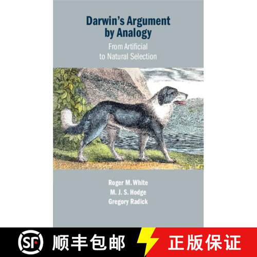 【3-4周达】Darwin's Argument by Analogy: From Artificial to Natural Selection [9781108708524]