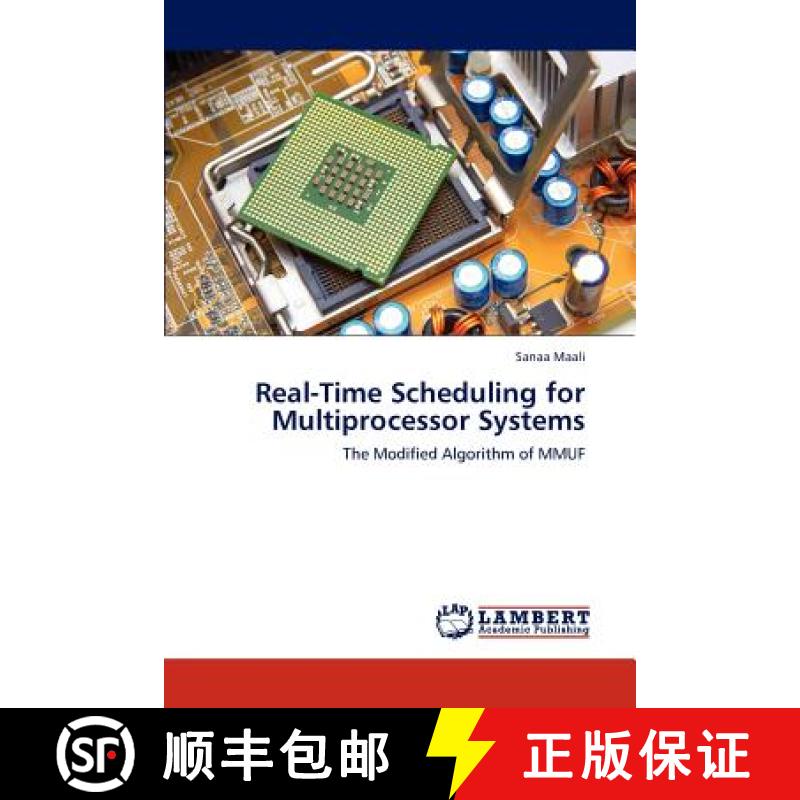 预订 Real-Time Scheduling for Multiprocessor  Systems [9783659242311]