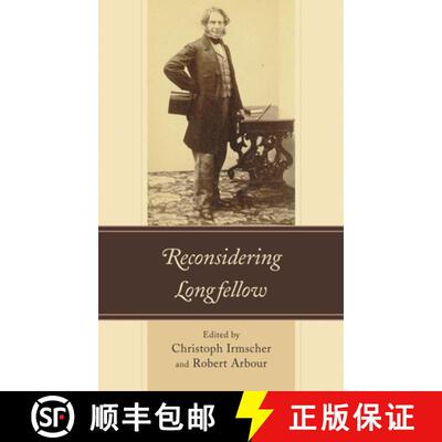 【3-4周达】Reconsidering Longfellow [9781611478686]