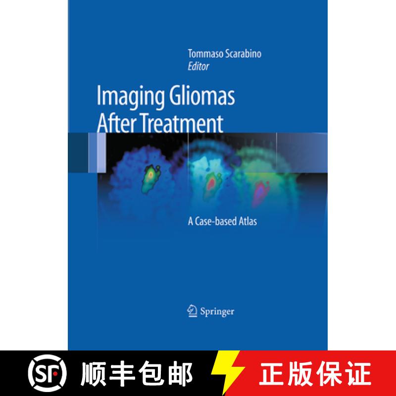 【3-4周达】Imaging Gliomas After Treatment: A Case-Based Atlas [9788847058262]
