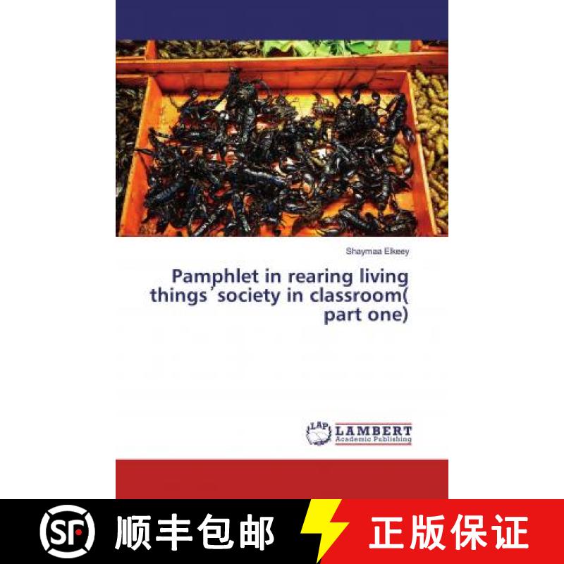 预订 Pamphlet in rearing living things᾿society in classroom( part one) [9786200227362]