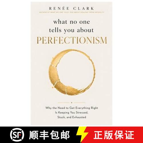 【3-4周达】What No One Tells You About Perfectionism: Why the Need to Get Everything Right Is Keeping... [9798256144944]