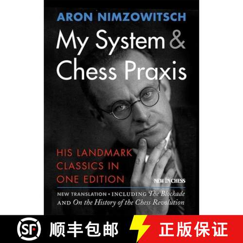 【3-4周达】My System & Chess PRAXIS: His Landmark Classics in One Edition [9789056916596]