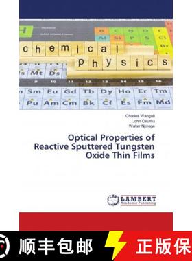 预订 Optical Properties of Reactive Sputtered Tungsten Oxide Thin Films [9783659783340]