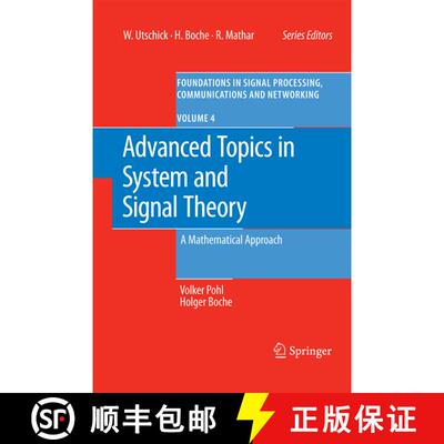 【3-4周达】Advanced Topics in System and Signal Theory : A Mathematical Approach [9783642260964]
