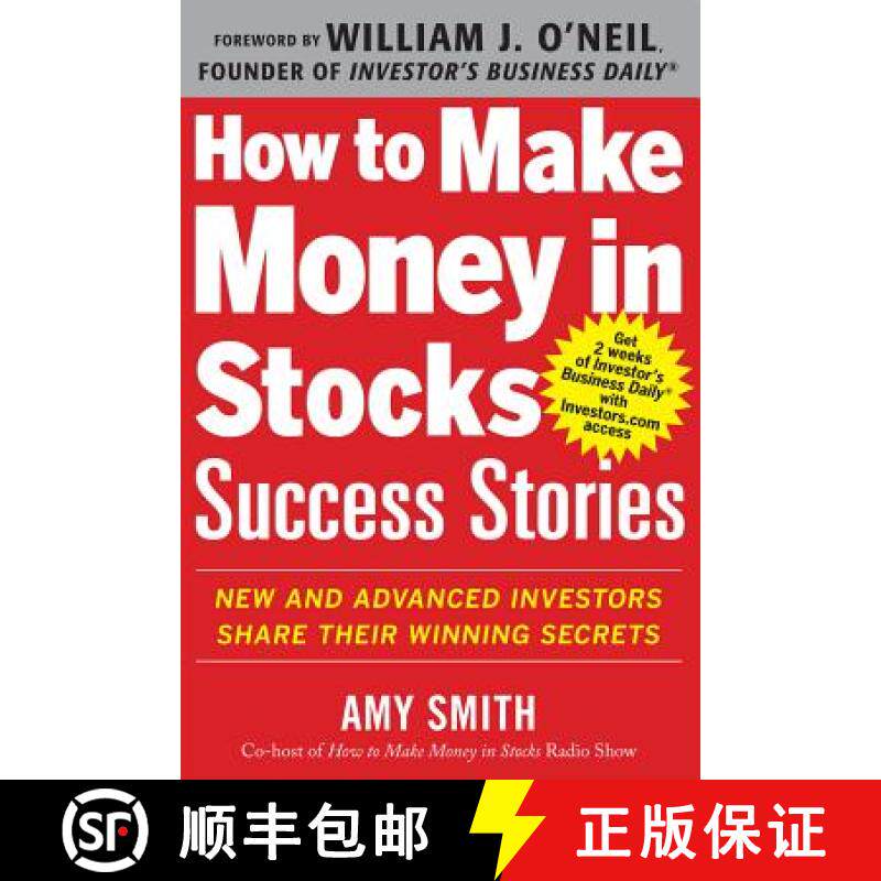 【3-4周达】How to Make Money in Stocks Success Stories: New and Advanced Investors Share Their Winnin... [9780071809443]