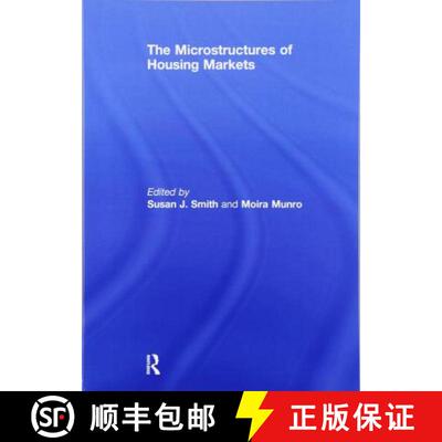 【3-4周达】The Microstructures of Housing Markets [9781138981034]