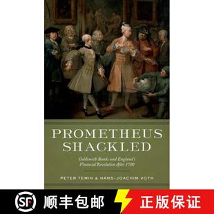 Shackled and Prometheus After 9780199944279 Revolution Goldsmith 4周达 England Banks 1700 Financial
