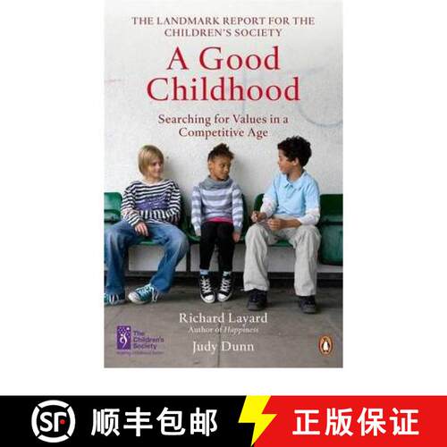 【3-4周达】A Good Childhood : Searching for Values in a Competitive Age [9780141039435]