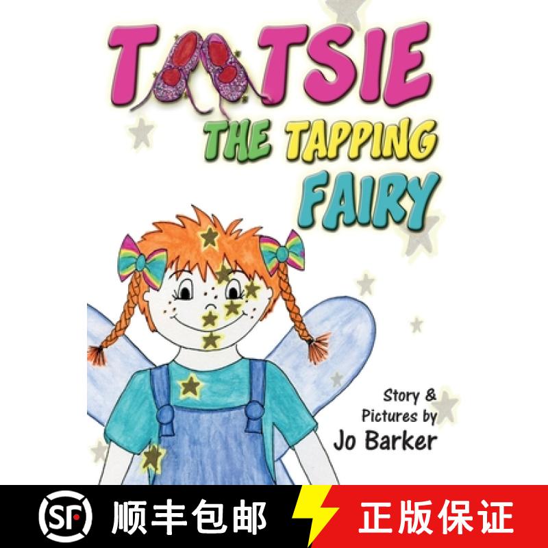 【2-3周达】Tootsie the Tapping Fairy [9780648717607]