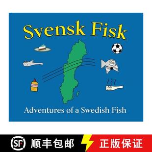 【3-4周达】Svensk Fisk: Adventures of a Swedish Fish [9798987394823]
