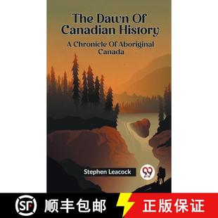 9789361158308 Canadian Chronicle History Canada 3周达 The Dawn Aboriginal