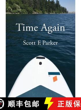 预订 Time Again : An Essay on Zhuangzi, Fatherhood, and Other Matters of Life and Death as They Conce... [9781956056723]