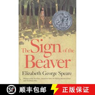【3-4周达】The Sign of the Beaver: A Newbery Honor Award Winner [9780395338902]