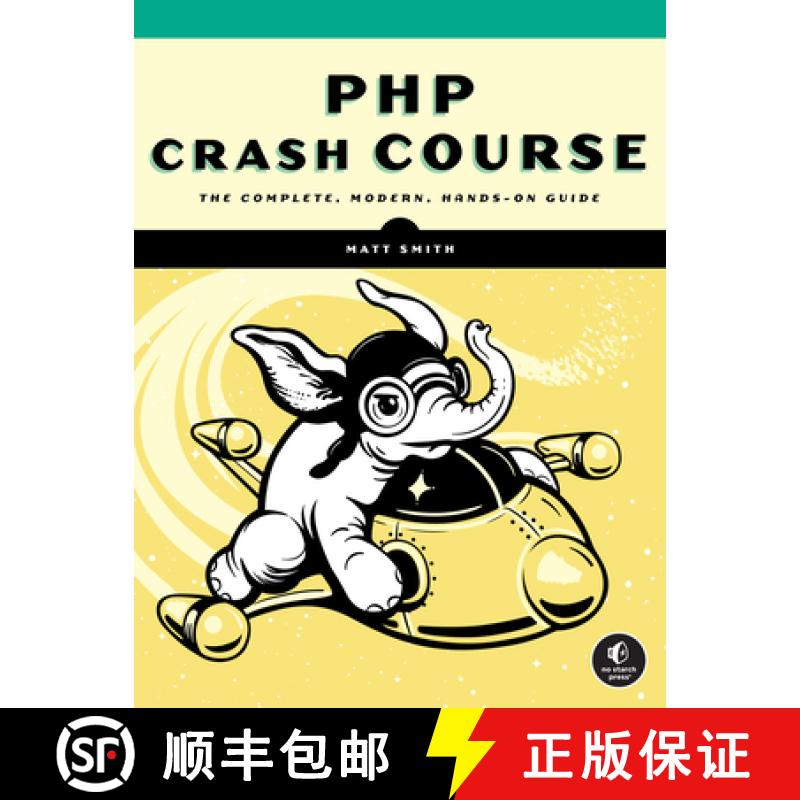 【3-4周达】PHP Crash Course: The Complete, Modern, Hands-On Guide [9781718502529]