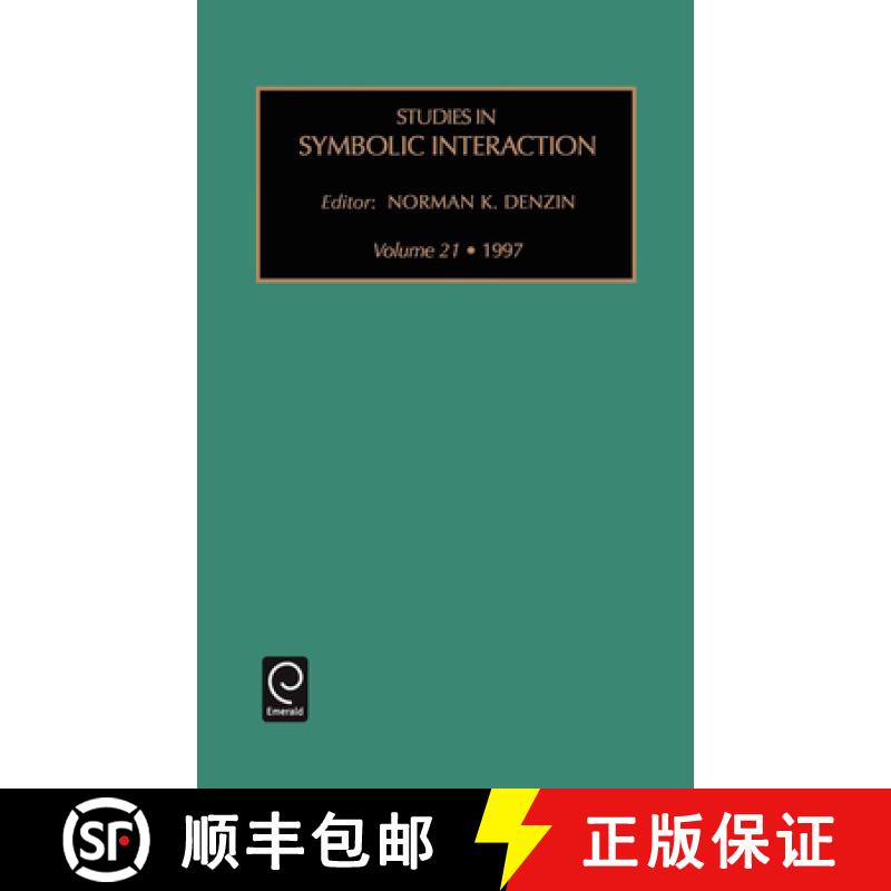 【3-4周达】Studies in Symbolic Interaction [9780762303809]
