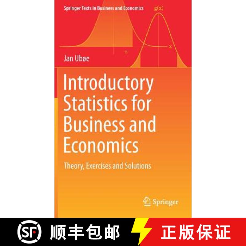 【3-4周达】Introductory Statistics for Business and Economics : Theory, Exercises and Solutions [9783319709352]