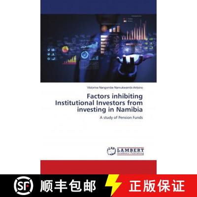 预订 Factors inhibiting Institutional Investors from investing in Namibia [9786139948260]