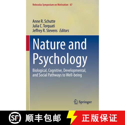 【3-4周达】Nature and Psychology : Biological, Cognitive, Developmental, and Social Pathways to Well-... [9783030690229]