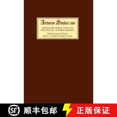 【3-4周达】精装 The Malory Debate: Essays on the Texts of Le Morte Darthur [9780859915830]