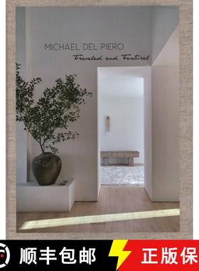 【3-4周达】Michael del Piero : Traveled and Textural [9782875500922]