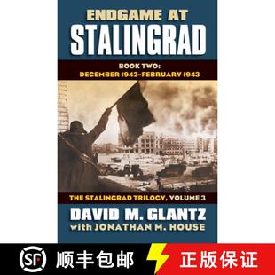 Trilogy Endgame 1942–January 9780700619559 December Stalingrad 4周达 Book Volume the ... Two